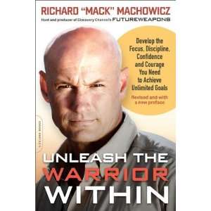   and Courage You Need to Achie [Paperback] Richard J. Machowicz Books