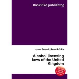  Alcohol licensing laws of the United Kingdom: Ronald Cohn 