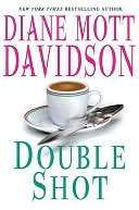 Double Shot (Culinary Mystery Diane Mott Davidson