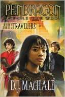 Book Three of the Travelers D. J. MacHale