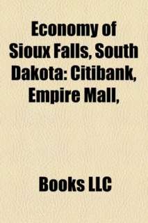   NOBLE  Economy Of Sioux Falls, South Dakota by Books Llc, Books LLC