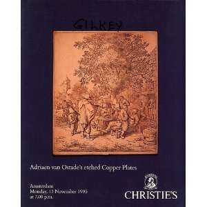  Adriaen Van Ostades Etched Copper Plates the Property of 