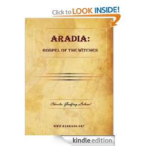 ARADIA Gospel of the Witches Charles Godfrey Leland  