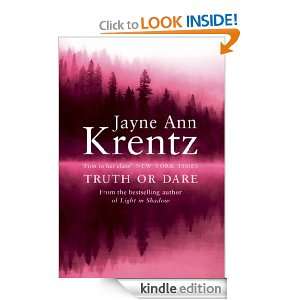 Truth Or Dare: Whispering Springs Series: Book 2: Jayne Ann Krentz 