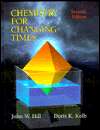 Chemistry for Changing Times, (0023551003), John William Hill 