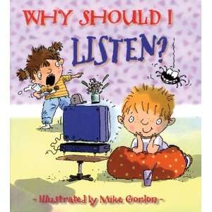   Listen? (Why Should I? Books) [Paperback] Claire Llewellyn Books