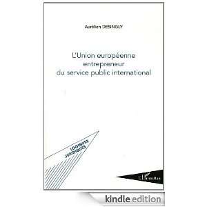 Union Europeenne Entrepreneur du Service Public International 