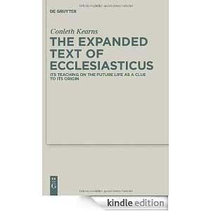 The Expanded Text of Ecclesiasticus: Its Teaching on the Future Life 