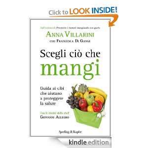 Scegli ciò che mangi (I grilli) (Italian Edition): Francesca Di Gangi 