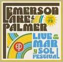 Live at the Mar y Sol Festival Emerson, Lake & Palmer $11.99