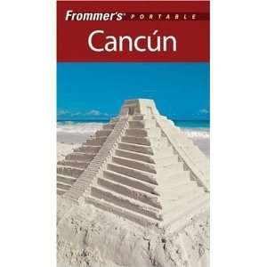    Frommers Portable Cancun [Paperback] Juan Cristiano Books