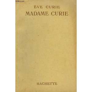  Madame Curie Curie Eve Books