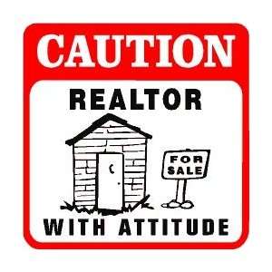  CAUTION REALTOR property sale home joke sign