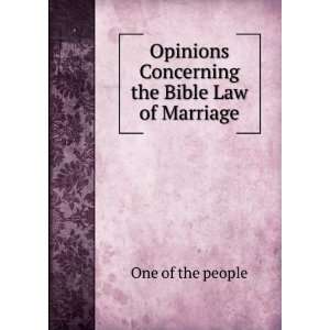   Concerning the Bible Law of Marriage One of the people Books