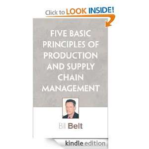 Five Basic Principles of Production and Supply Chain Management Bill 