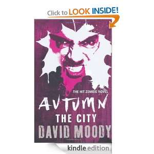 Autumn The City David Moody  Kindle Store