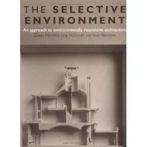  The Selective Environment [Paperback]: Dean Hawkes: Books