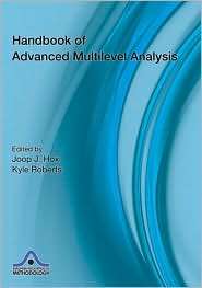 Handbook of Advanced Multilevel Analysis, (1841697222), Joop Hox 