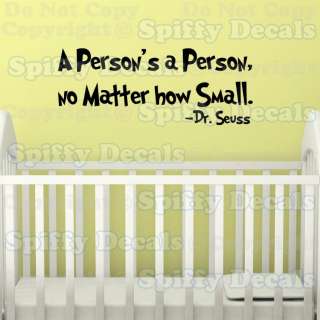 PERSONS A PERSON Dr Seuss Quote Vinyl Wall Decal Child  