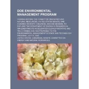  DOE environmental management program: hearing before the 