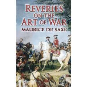  Reveries on the Art of War (Dover Military History 