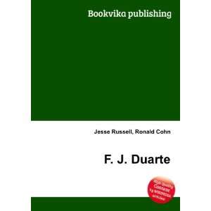  F. J. Duarte Ronald Cohn Jesse Russell Books