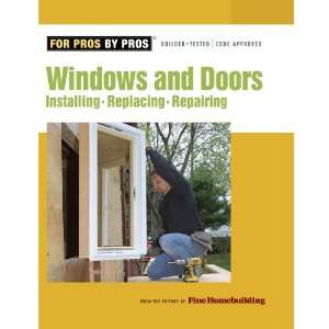  TAUNTON PRESS Windows & Doors: Home Improvement