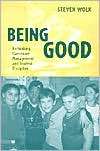 Being Good Rethinking Classroom Management and Student Discipline 