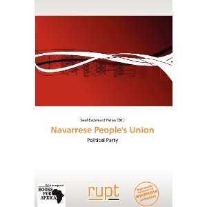   Navarrese Peoples Union (9786138798378) Saul Eadweard Helias Books