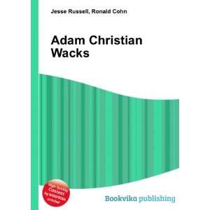  Adam Christian Wacks Ronald Cohn Jesse Russell Books