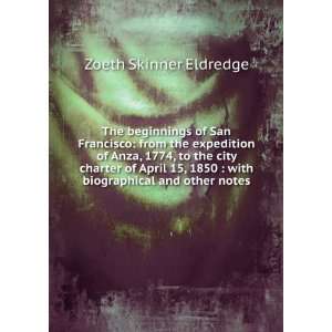    with biographical and other notes Zoeth Skinner Eldredge Books