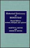   of Honduras by Harvey K. Meyer, The Scarecrow Press, Inc.  Hardcover