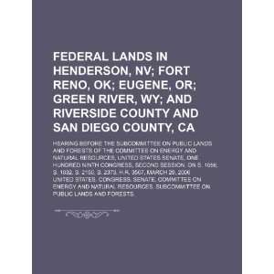  Federal lands in Henderson, NV; Fort Reno, OK; Eugene, OR 