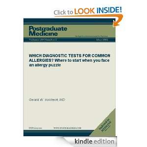 WHICH DIAGNOSTIC TESTS FOR COMMON ALLERGIES? (Postgraduate Medicine 