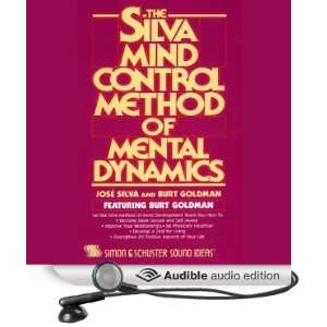   Method of Mental Dynamics (Audible Audio Edition) Jose Silva, Burt