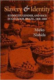 Slavery and Identity, (0253342090), Mieko Nishida, Textbooks   Barnes 