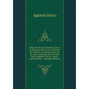   Francisco En La . R.p.fr. Agustin Delso . (Spanish Edition) AgustÃ