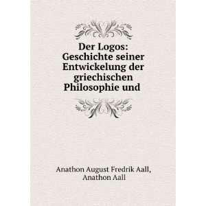   Philosophie und . Anathon Aall Anathon August Fredrik Aall Books
