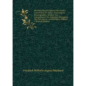   , Volume 7 (French Edition) Friedrich Wilhelm August Murhard Books