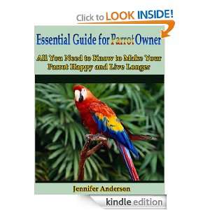   Owner All You Need to Know to Make Your Parrot Happy and Live Longer