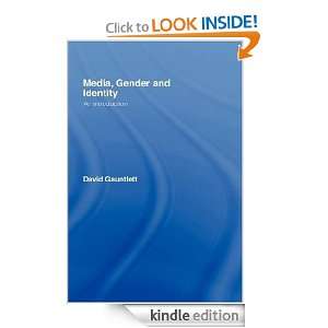 Media, Gender and Identity David Gauntlett  Kindle Store