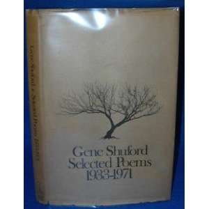  Selected Poems 1933 1971: Gene Shuford: Books