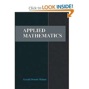  Applied Mathematics [Hardcover] Gerald D. Mahan Books