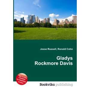  Gladys Rockmore Davis Ronald Cohn Jesse Russell Books