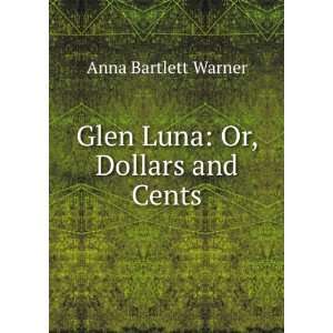  Glen Luna Anna Bartlett Warner Books