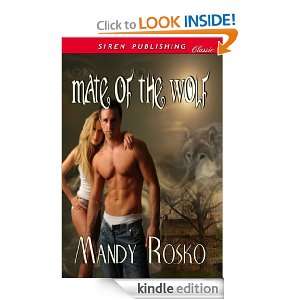 Mate of the Wolf (Siren Publishing Classic) Mandy Rosko  