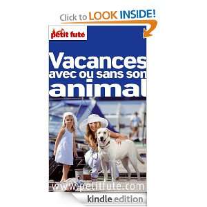 Vacances avec ou sans animal 2011 (THEMATIQUES) (French Edition 
