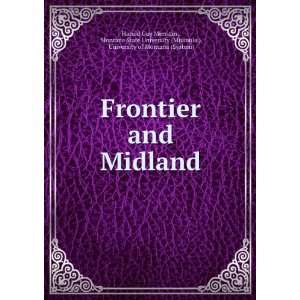  Frontier and Midland: Montana State University (Missoula 
