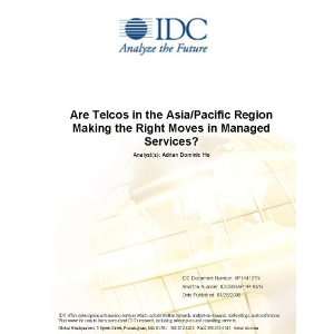  Are Telcos in the Asia/Pacific Region Making the Right 