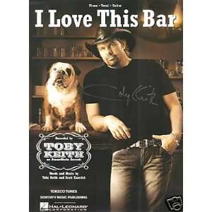  Sheet Music I Love This Bar Toby Keith 91: Everything Else
